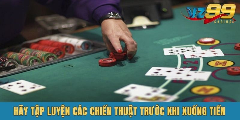 300 bài chiến thuật baccarat - 2 lưu ý quan trọng