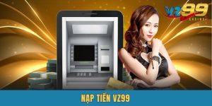 Nạp Tiền VZ99