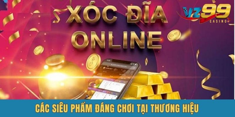 Top các siêu phẩm game bài vz99 Casino
