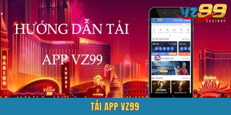 vz99 tải app